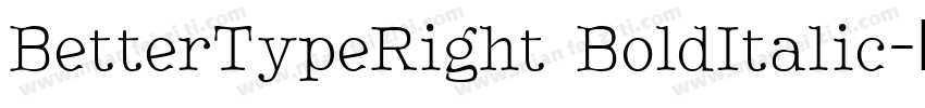 BetterTypeRight BoldItalic字体转换